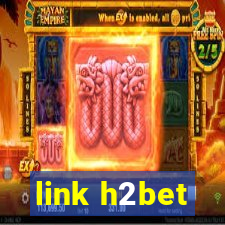 link h2bet